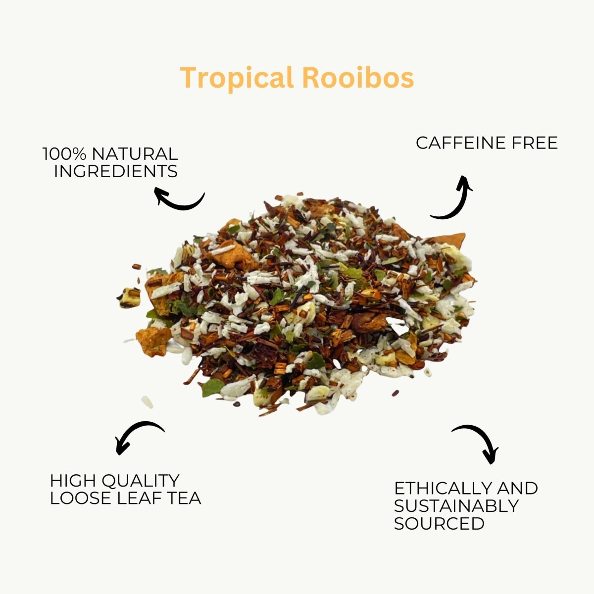 Camellios Tropical Rooibos Loose Leaf Tea - Choice of Weight