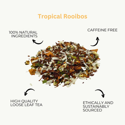 Camellios Tropical Rooibos Loose Leaf Tea - Choice of Weight